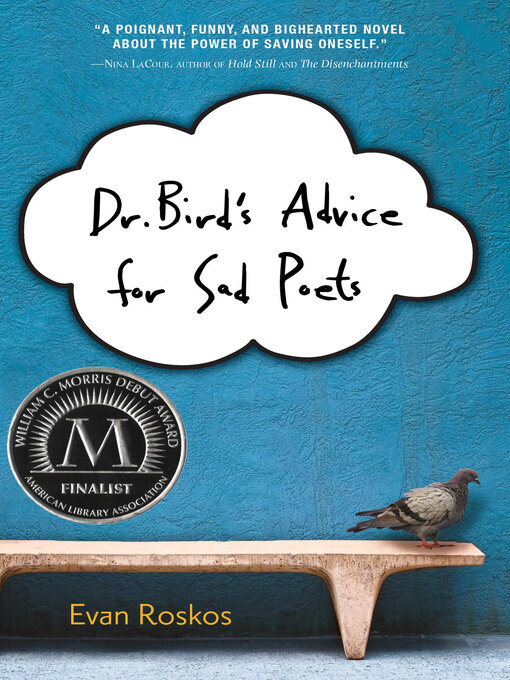 Title details for Dr. Bird's Advice for Sad Poets by Evan Roskos - Available